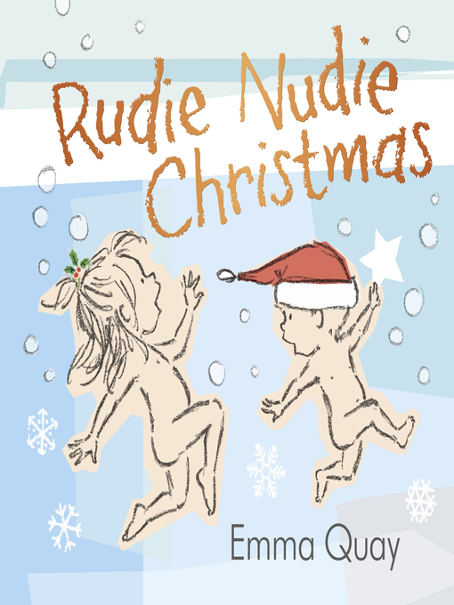 Title details for Rudie Nudie Christmas by Emma Quay - Wait list